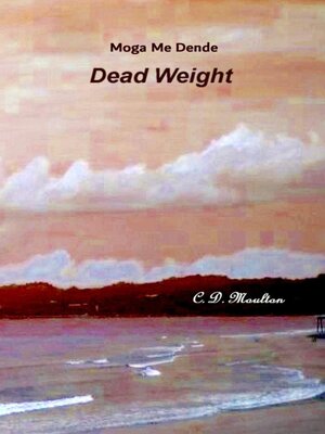 cover image of Dead Weight